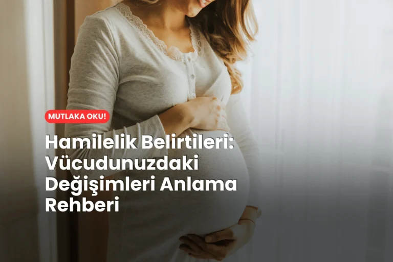 Hamilelik belirtileri
